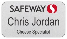 (image for) Safeway Management Silver Name Badge