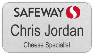 (image for) Safeway Management Silver Name Badge