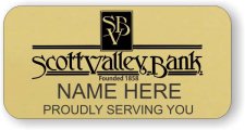 (image for) Scott Valley Bank Gold Badge (PROUDLY SERVING YOU)