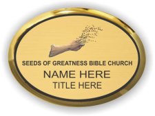 (image for) Seeds of Greatness Bible Church Gold Executive Oval Badge