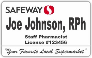 (image for) Safeway Large White Pharmacy Badge