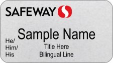 (image for) Safeway Manager Silver Name Badge Pronoun and Bilingual