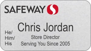 (image for) Safeway Manager Silver Name Badge Pronoun