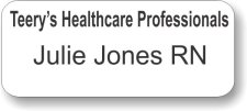 (image for) Teery's Healthcare Professionals White Badge