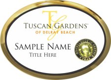 (image for) Tuscan Gardens of Delray Beach Oval Executive Gold Other badge W/ Gem Lapel Pin