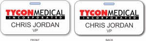 (image for) Tycon Medical Systems White Badge (Double Sided)