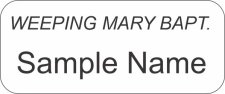 (image for) Weeping Mary Baptist White Name Badge