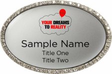 (image for) Your Dreams To Reality Silver Bling Oval Badge