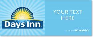 (image for) Days Inn with Wyndham Rewards Banner 28X6