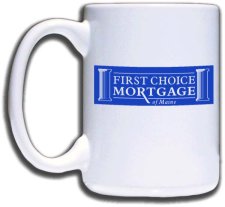 (image for) First Choice Mortgage of Maine Mug