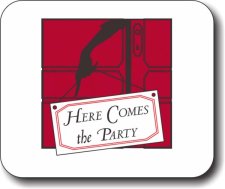 (image for) Here Comes the Party Mousepad