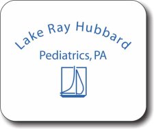 (image for) Lake Ray Hubbard Pediatrics Mousepad