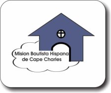 (image for) Mision Bautista Hispana de Cape Charles Mousepad