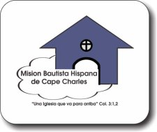 (image for) Mision Bautista Hispana de Cape Charles Mousepad