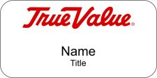 (image for) True Value Name Badges