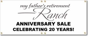 (image for) My Father\'s Retirement Ranch Banner Logo Center