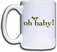 (image for) Oh Baby! Mug