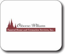 (image for) Osborne-Williams Funeral Home Mousepad