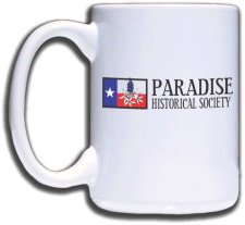 (image for) Paradise Historical Society Mug