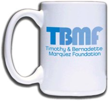 (image for) Timothy & Bernadette Merquez Foundation, The Mug
