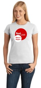 (image for) Real Living Make It Happen Women\'s T-Shirt