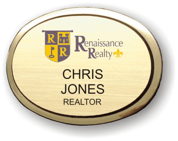 Renaissance Realty Executive Oval Gold Badge - $13.55 | NiceBadge™