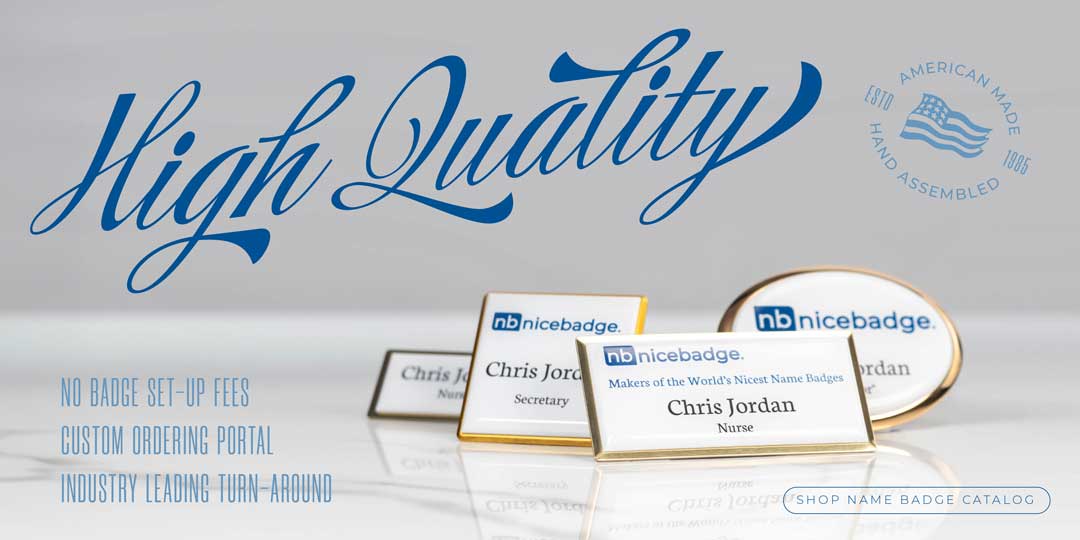 High Quality Name Badges